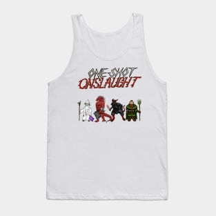 One-shot Onslaught - Core Group Tank Top